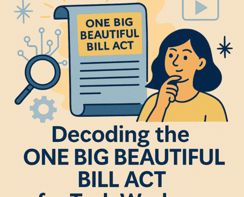 Graphic for Decoding the One Big Beautiful Bill Act for Tech Workers